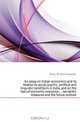 An essay on Indian economics and its relation to social, psychic, political and linguistic conditions in India, and on the laws of economic evolution, socialistic measures and the future outlook, Ketkar Shridhar Venkatesh 