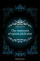 The treatment of opium addiction, Mattison J B 