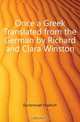Once a Greek Translated from the German by Richard and Clara Winston, Durrenmatt Friedrich 