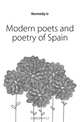 Modern poets and poetry of Spain, Kennedy tr 