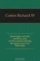 Barnstaple and the northern part of Devonshire during the great civil war, 1642-1646, Cotton Richard W. 