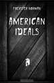 American ideals, Foerster Norman 