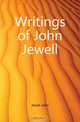 Writings of John Jewell, Jewel John 