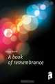 A book of remembrance, Gregg David 
