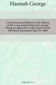 List of recent additions to the library of the Long Island historical society, being an appendix to the report of the directors, presented May 10, 1881, Hannah George 