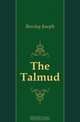 The Talmud, Barclay Joseph 