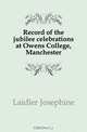 Record of the jubilee celebrations at Owens College, Manchester, Laidler Josephine 