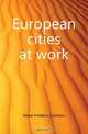 European cities at work, Howe Frederic Clemson 
