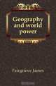 Geography and world power, Fairgrieve James 