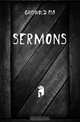 Sermons, Griswold Asa 