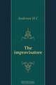 The improvisatore, Andersen H C 