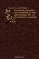 Essentials of physics and chemistry written especially for the use of students in medicine, Cutler Condict Walker 