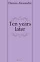 Ten years later, Александр Дюма 