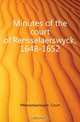 Minutes of the court of Rensselaerswyck, 1648-1652, Rensselaerswyck. Court 