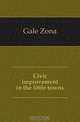 Civic improvement in the little towns, Gale Zona 