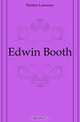Edwin Booth, Hutton Laurence 