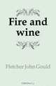 Fire and wine, Fletcher John Gould 