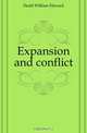Expansion and conflict, Dodd William Edward 