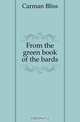 From the green book of the bards, Carman Bliss 