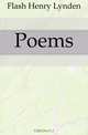 Poems, Flash Henry Lynden 