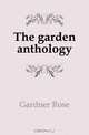 The garden anthology, Gardner Rose 