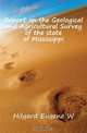 Report on the Geological and Agricultural Survey of the state of Mississippi, Hilgard Eugene W. 