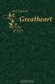Greatheart, Dell Ethel M. 