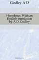 Herodotus. With an English translation by A.D. Godley, A.D. Godley 