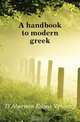 A handbook to modern greek, D