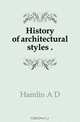 History of architectural styles, A. D. Hamlin 