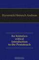 An historico-critical introduction to the Pentateuch, Havernick Heinrich Andreas 