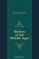History of the Middle Ages, Duruy Victor 