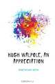 Hugh Walpole, an appreciation, Hergesheimer Joseph 
