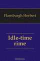 Idle-time rime, Flansburgh Herbert 