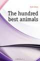 The hundred best animals, Gask Lilian 