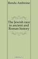 The Jewish race in ancient and Roman history, Rendu Ambroise 