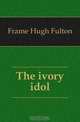 The ivory idol
