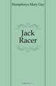 Jack Racer, Humphreys Mary Gay 