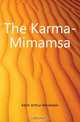 The Karma-Mimamsa, Keith Arthur Berriedale 