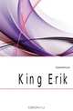 King Erik, Gosse Edmund 