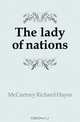 The lady of nations, McCartney Richard Hayes 