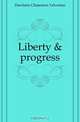 Liberty & progress, Dawbarn Climenson Yelverton 