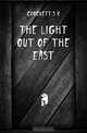 The light out of the east, Crockett S. R. 