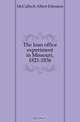 The loan office experiment in Missouri, 1821-1836, McCulloch Albert Johnston 