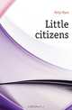 Little citizens, Kelly Myra 