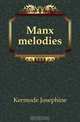 Manx melodies, Kermode Josephine 