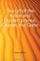 The Lyf of the noble and Crysten prynce, Charles the Grete, Caxton William 