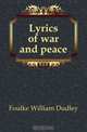 Lyrics of war and peace, Foulke William Dudley 