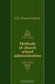 Methods of church school administration, Gee Howard James 