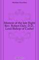 Memoir of the late Right Rev. Robert Daly, D.D., Lord Bishop of Cashel, Madden Hamilton 